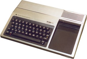 I remember playing on a TI99 in the early 1980s.